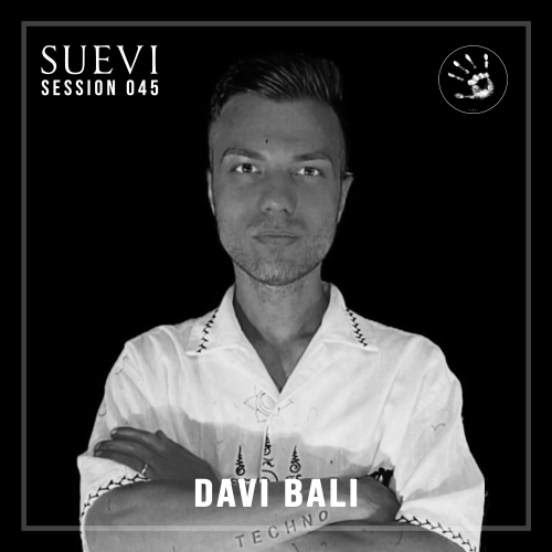 SUEVI Session 045: DAVI BALI